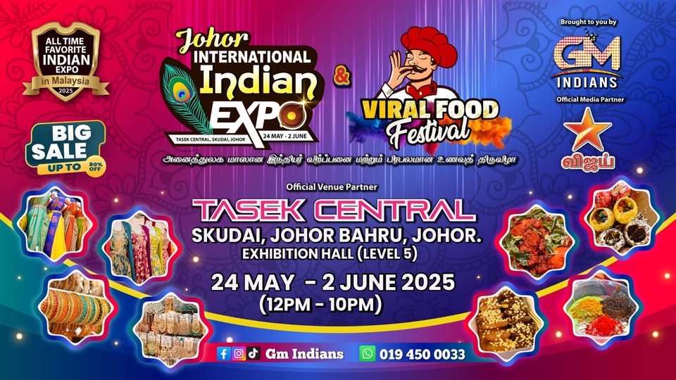 Johor International Indian Expo & Viral Food Festival